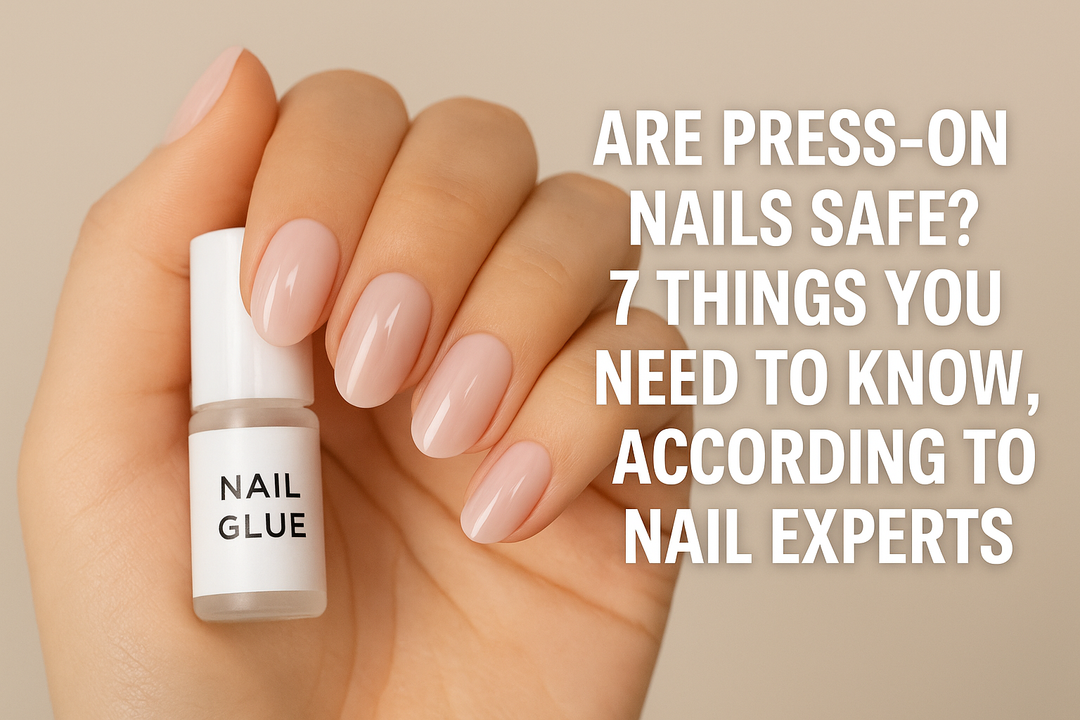 Are Press-On Nails Safe? 7 Things You Need to Know, According to Nail Experts
